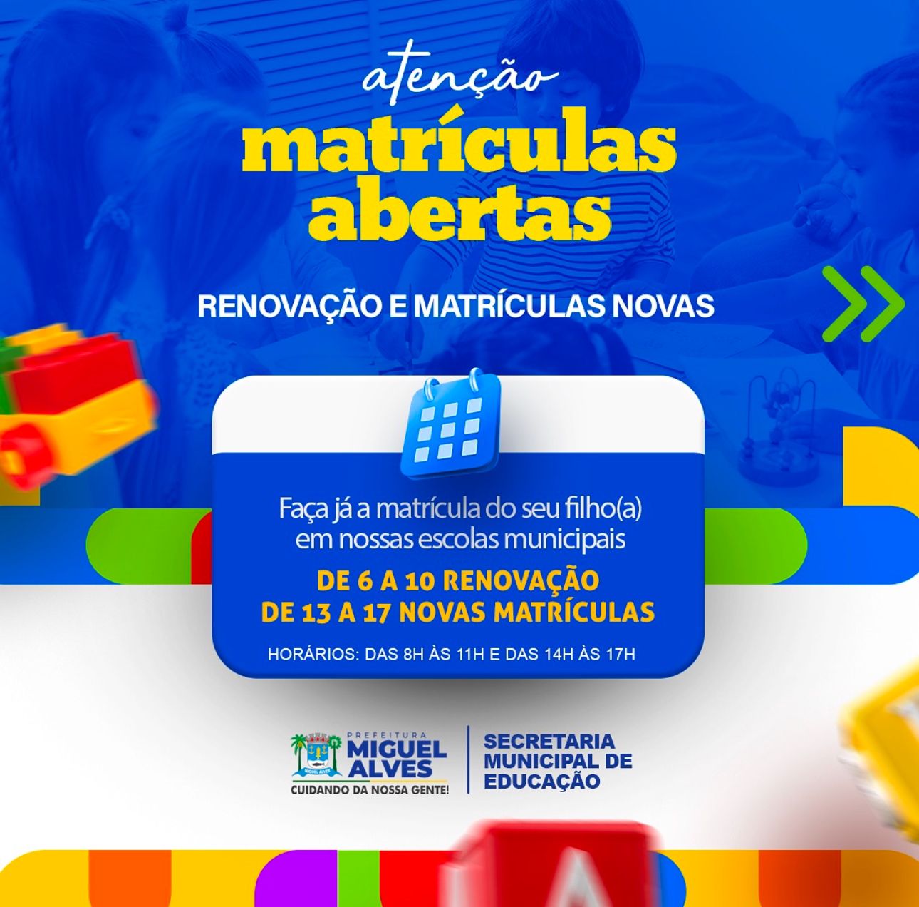 MATRÍCULAS ABERTAS NA REDE MUNICIPAL DE ENSINO